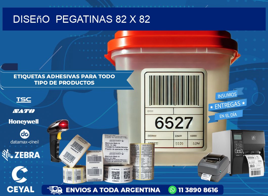 Diseño  PEGATINAS 82 x 82