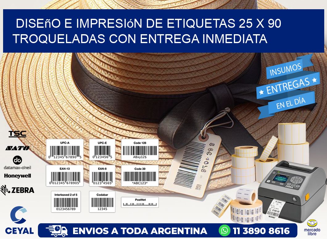 Diseño e impresión de etiquetas 25 x 90 troqueladas con entrega inmediata