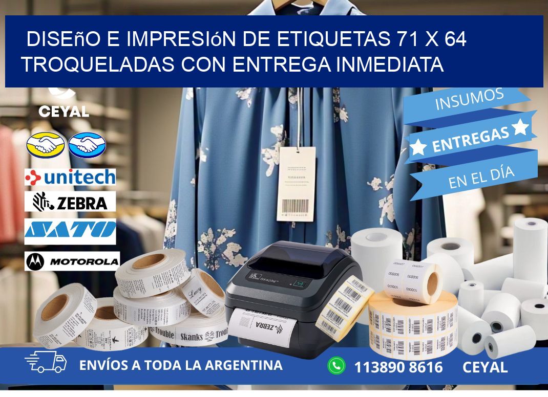 Diseño e impresión de etiquetas 71 x 64 troqueladas con entrega inmediata
