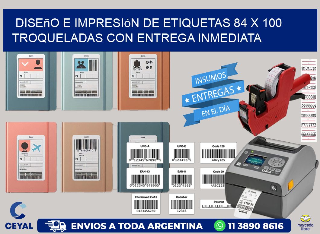 Diseño e impresión de etiquetas 84 x 100 troqueladas con entrega inmediata