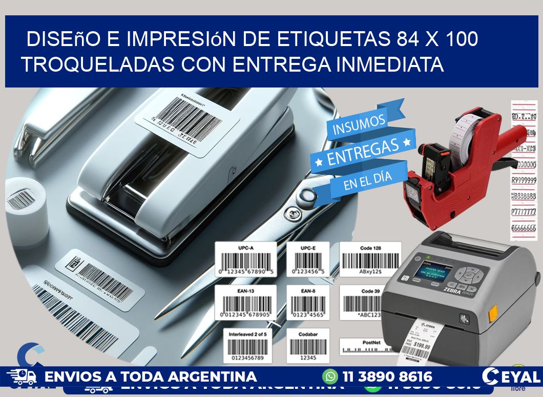 Diseño e impresión de etiquetas 84 x 100 troqueladas con entrega inmediata