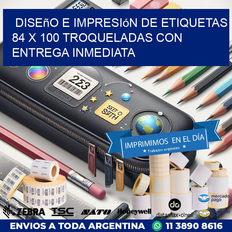 Diseño e impresión de etiquetas 84 x 100 troqueladas con entrega inmediata