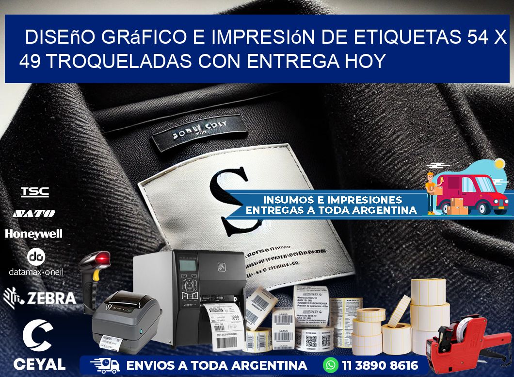 Diseño gráfico e impresión de etiquetas 54 x 49 troqueladas con entrega hoy