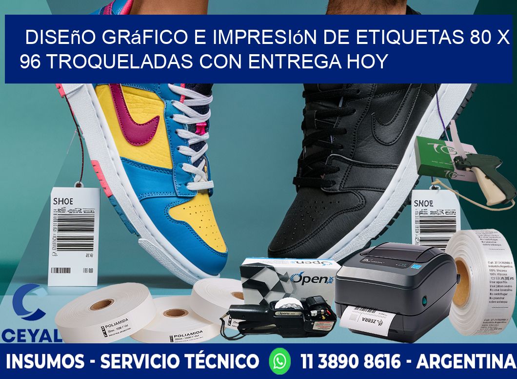 Diseño gráfico e impresión de etiquetas 80 x 96 troqueladas con entrega hoy
