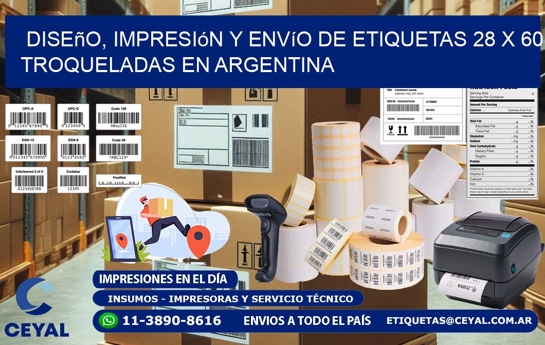 Diseño, impresión y envío de etiquetas 28 x 60 troqueladas en Argentina