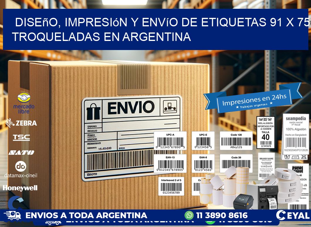 Diseño, impresión y envío de etiquetas 91 x 75 troqueladas en Argentina