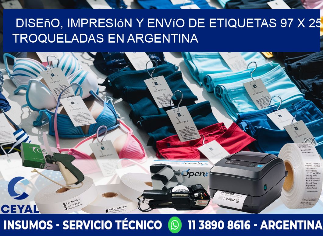 Diseño, impresión y envío de etiquetas 97 x 25 troqueladas en Argentina