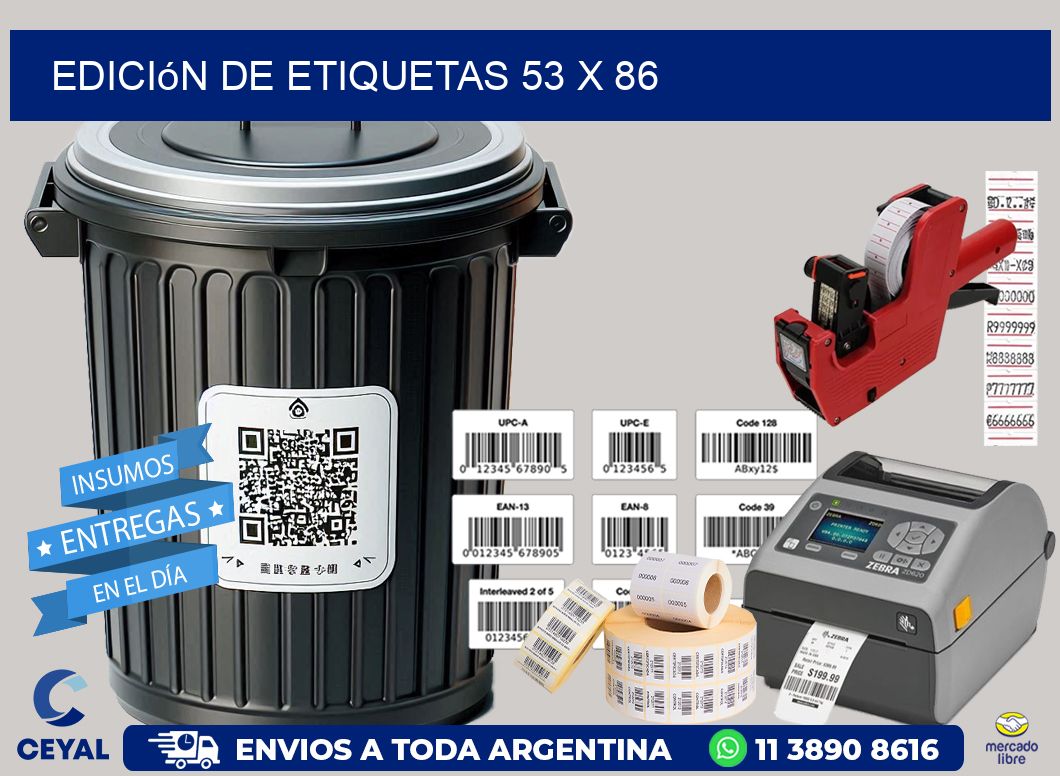 Edición de etiquetas 53 x 86