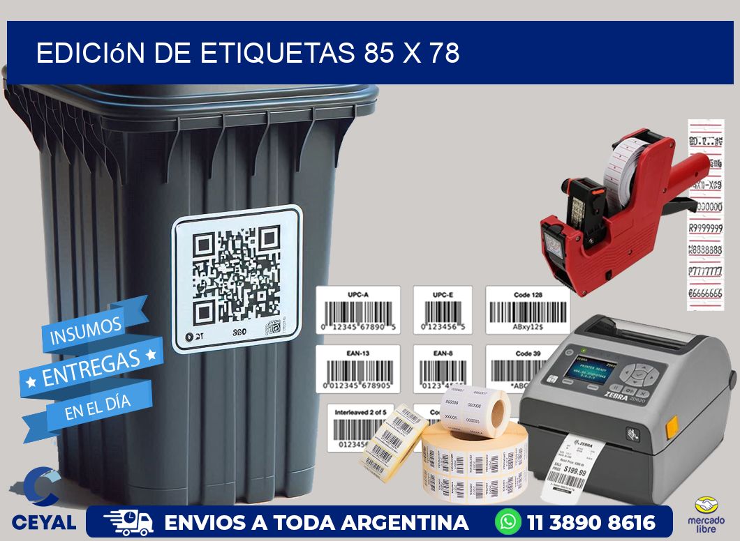 Edición de etiquetas 85 x 78