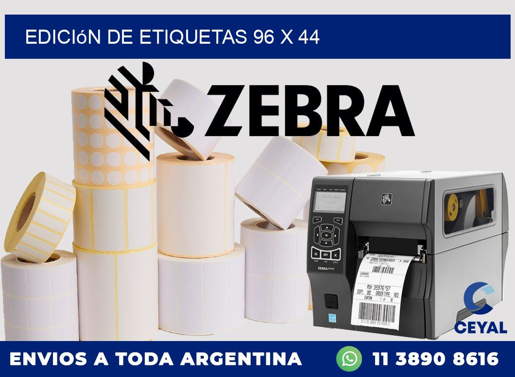 Edición de etiquetas 96 x 44