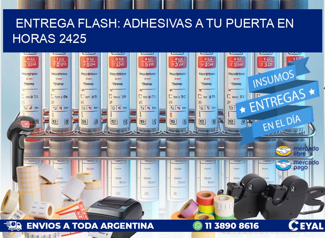 Entrega Flash: Adhesivas A Tu Puerta en Horas 2425