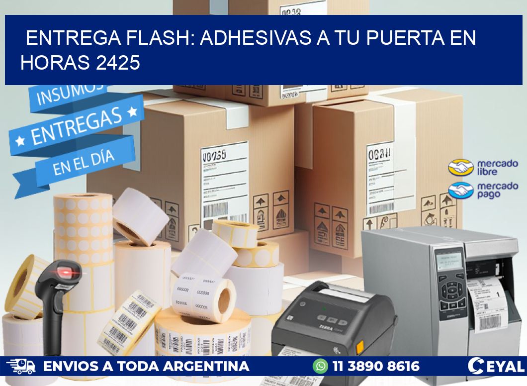 Entrega Flash: Adhesivas A Tu Puerta en Horas 2425