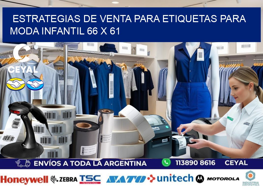 Estrategias de Venta para Etiquetas para Moda Infantil 66 x 61
