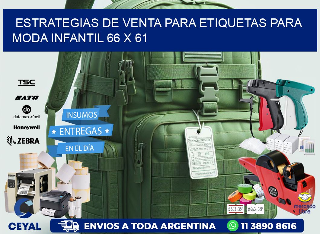 Estrategias de Venta para Etiquetas para Moda Infantil 66 x 61