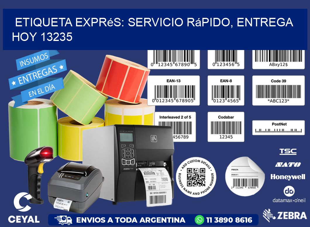 Etiqueta Exprés: Servicio Rápido, Entrega Hoy 13235
