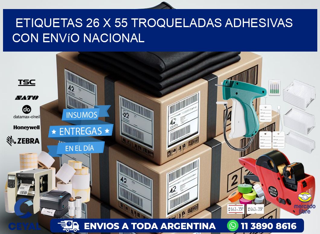 Etiquetas 26 x 55 troqueladas adhesivas con envío nacional