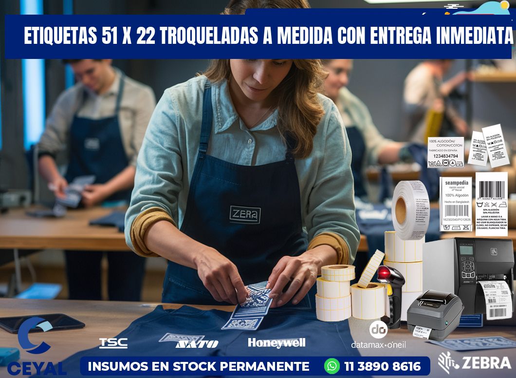 Etiquetas 51 x 22 troqueladas a medida con entrega inmediata