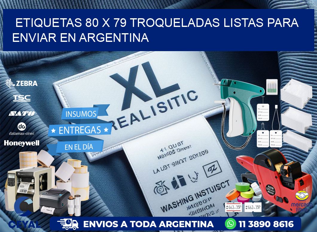 Etiquetas 80 x 79 troqueladas listas para enviar en Argentina
