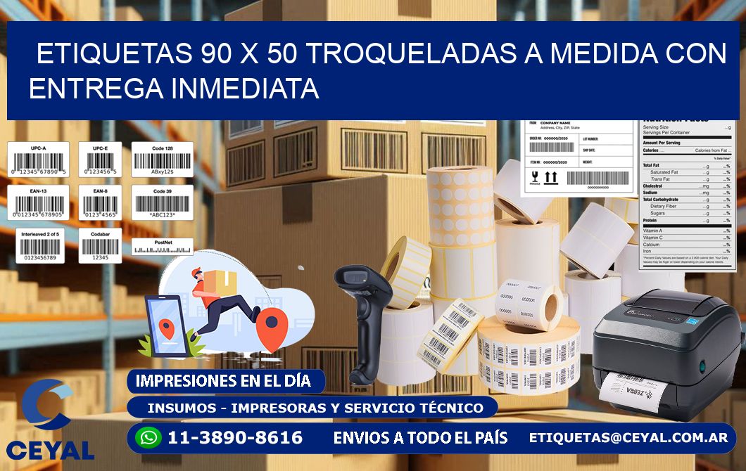 Etiquetas 90 x 50 troqueladas a medida con entrega inmediata