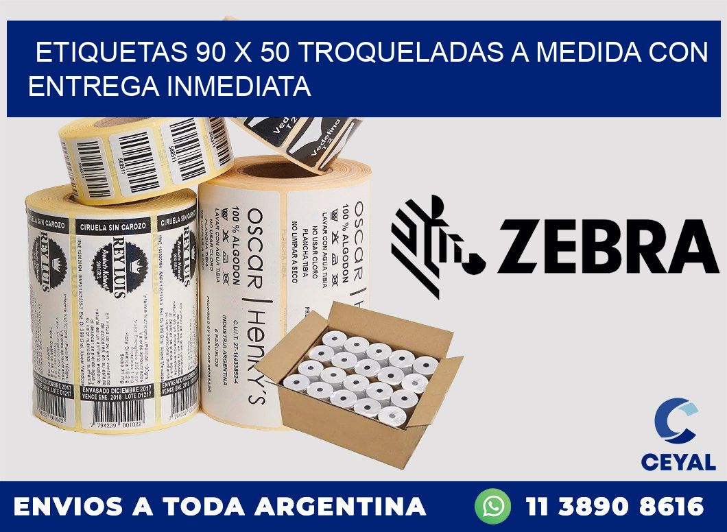 Etiquetas 90 x 50 troqueladas a medida con entrega inmediata