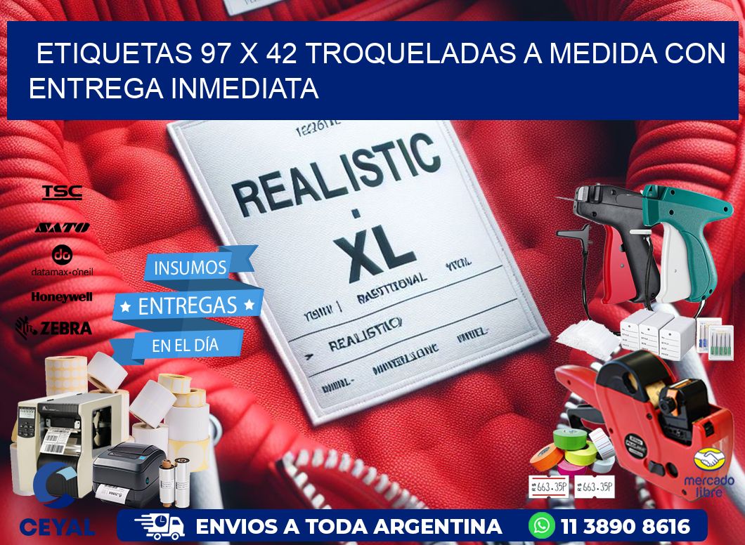 Etiquetas 97 x 42 troqueladas a medida con entrega inmediata