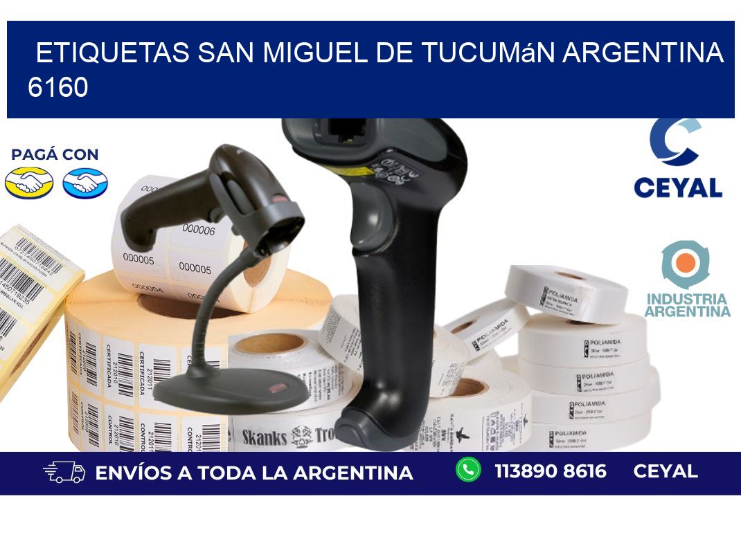 Etiquetas San Miguel de Tucumán Argentina 6160