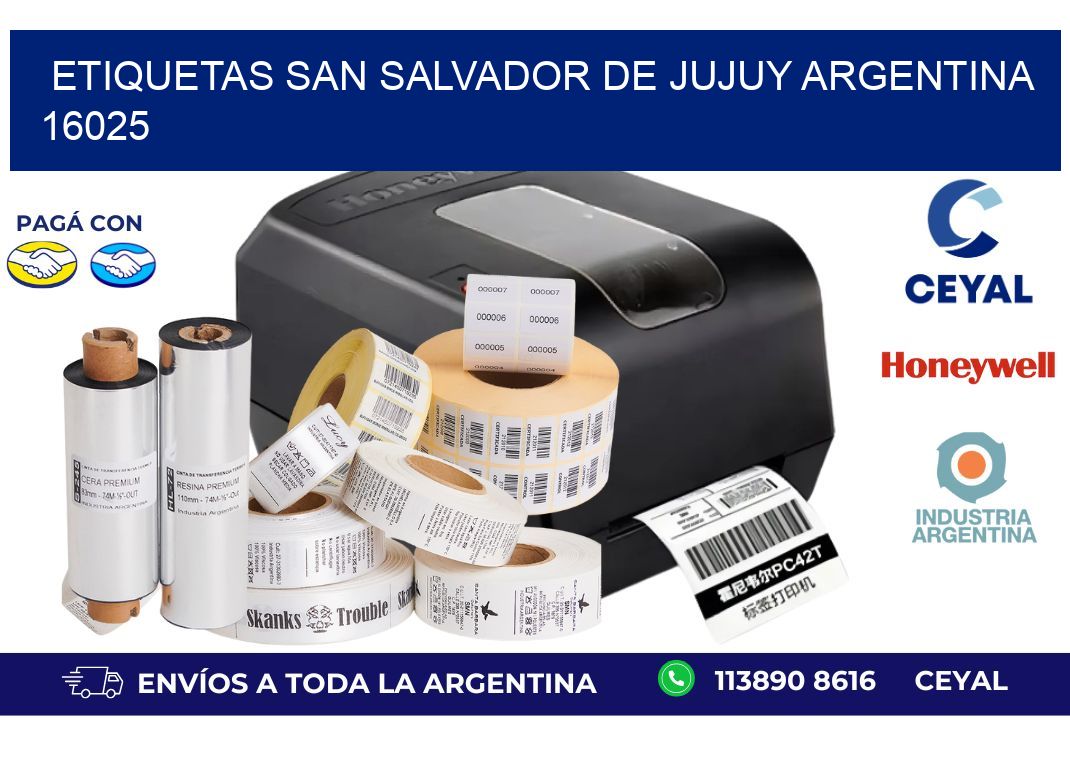 Etiquetas San Salvador de Jujuy Argentina 16025