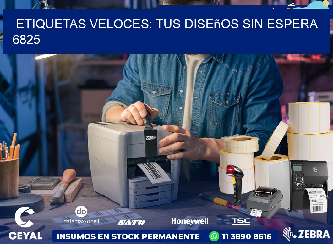 Etiquetas Veloces: Tus Diseños sin Espera 6825
