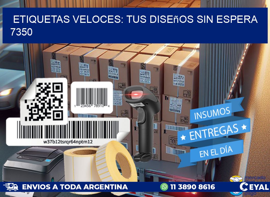 Etiquetas Veloces: Tus Diseños sin Espera 7350