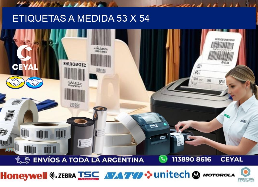 Etiquetas a medida 53 x 54