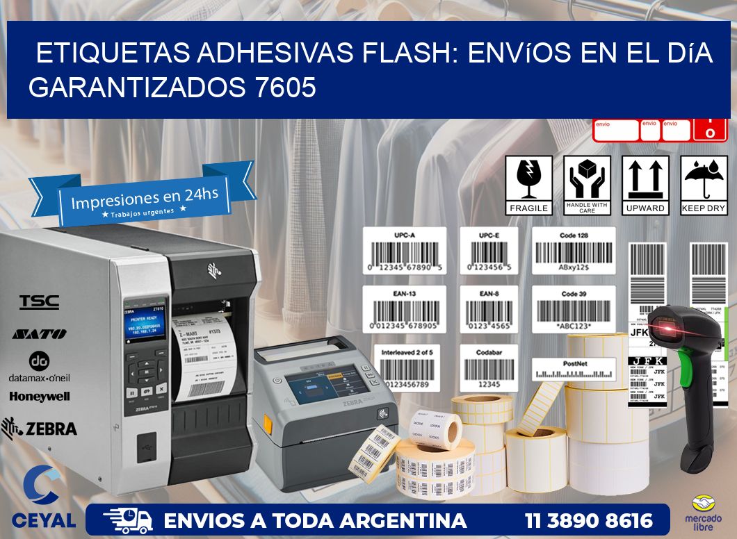 Etiquetas adhesivas Flash: Envíos en el Día Garantizados 7605
