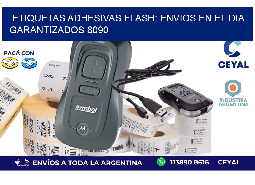 Etiquetas adhesivas Flash: Envíos en el Día Garantizados 8090