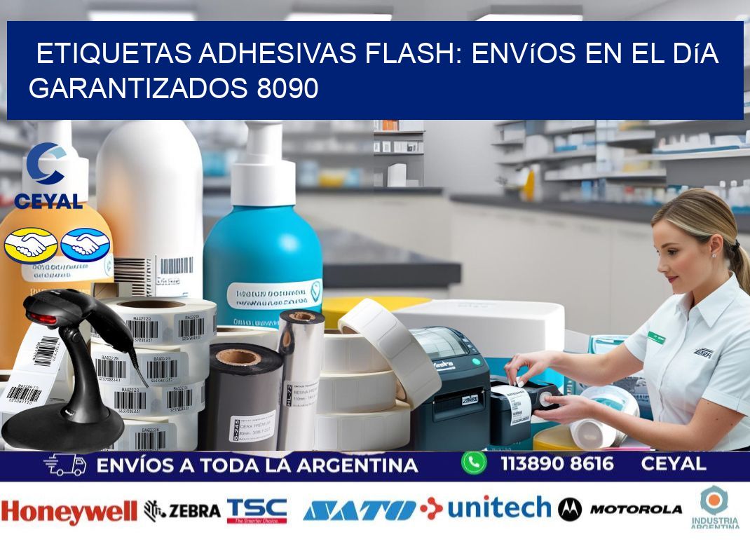 Etiquetas adhesivas Flash: Envíos en el Día Garantizados 8090