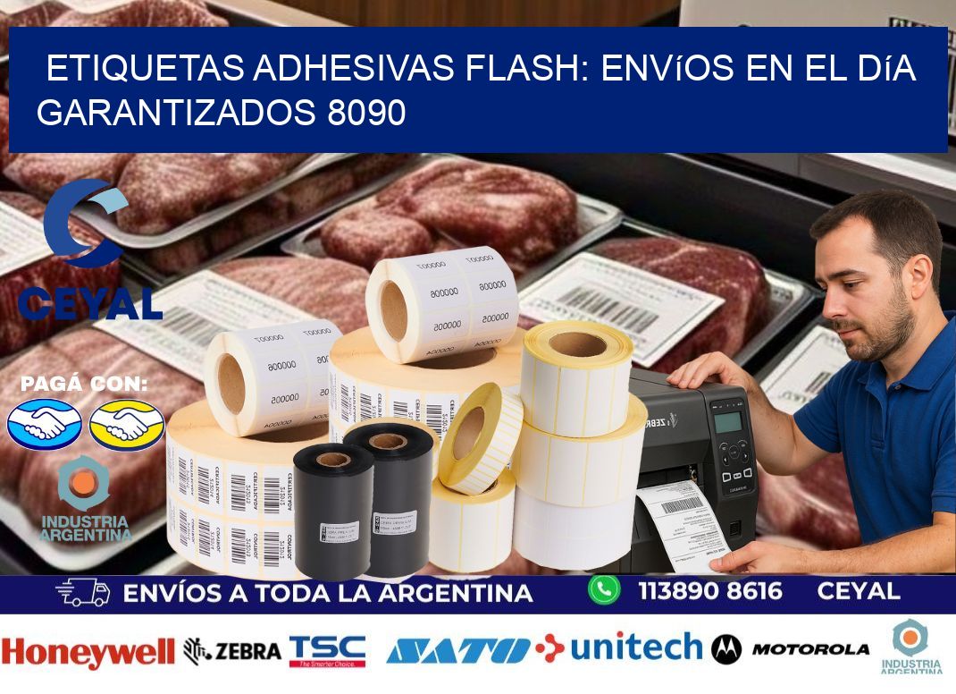 Etiquetas adhesivas Flash: Envíos en el Día Garantizados 8090