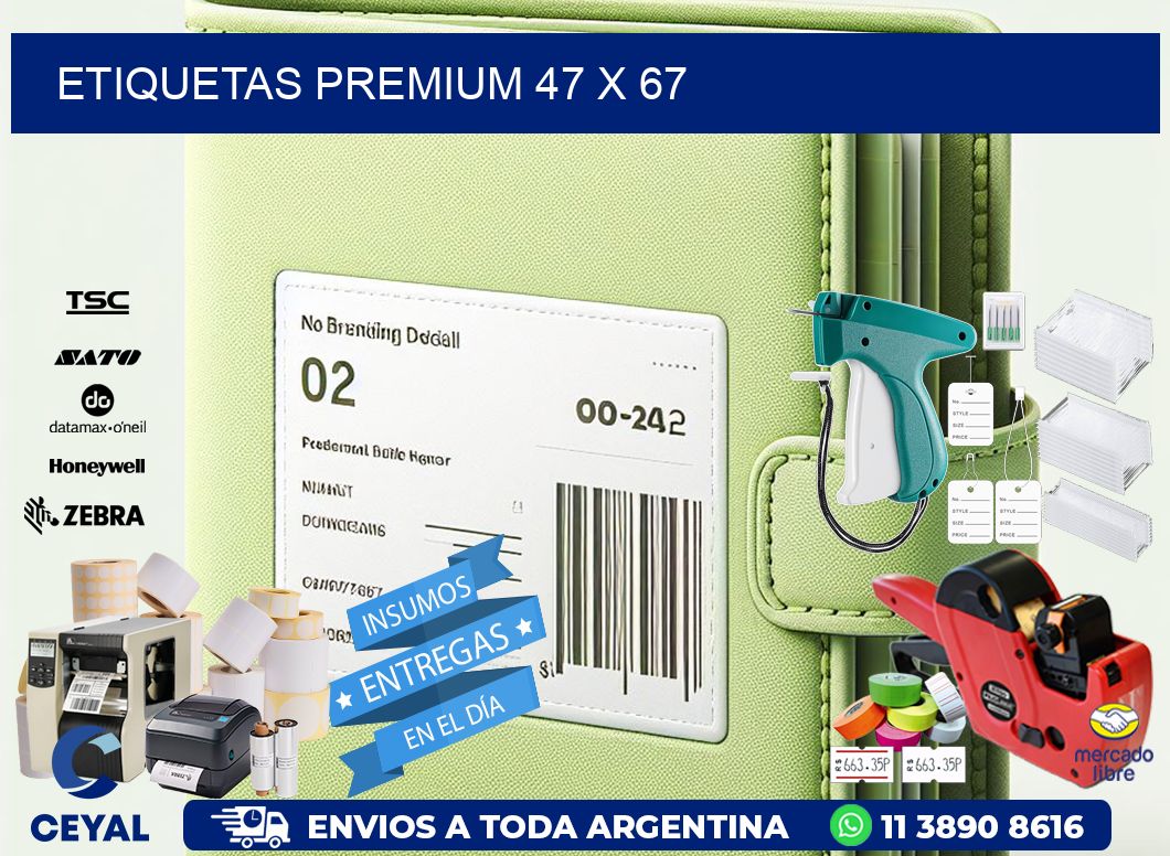 Etiquetas premium 47 x 67