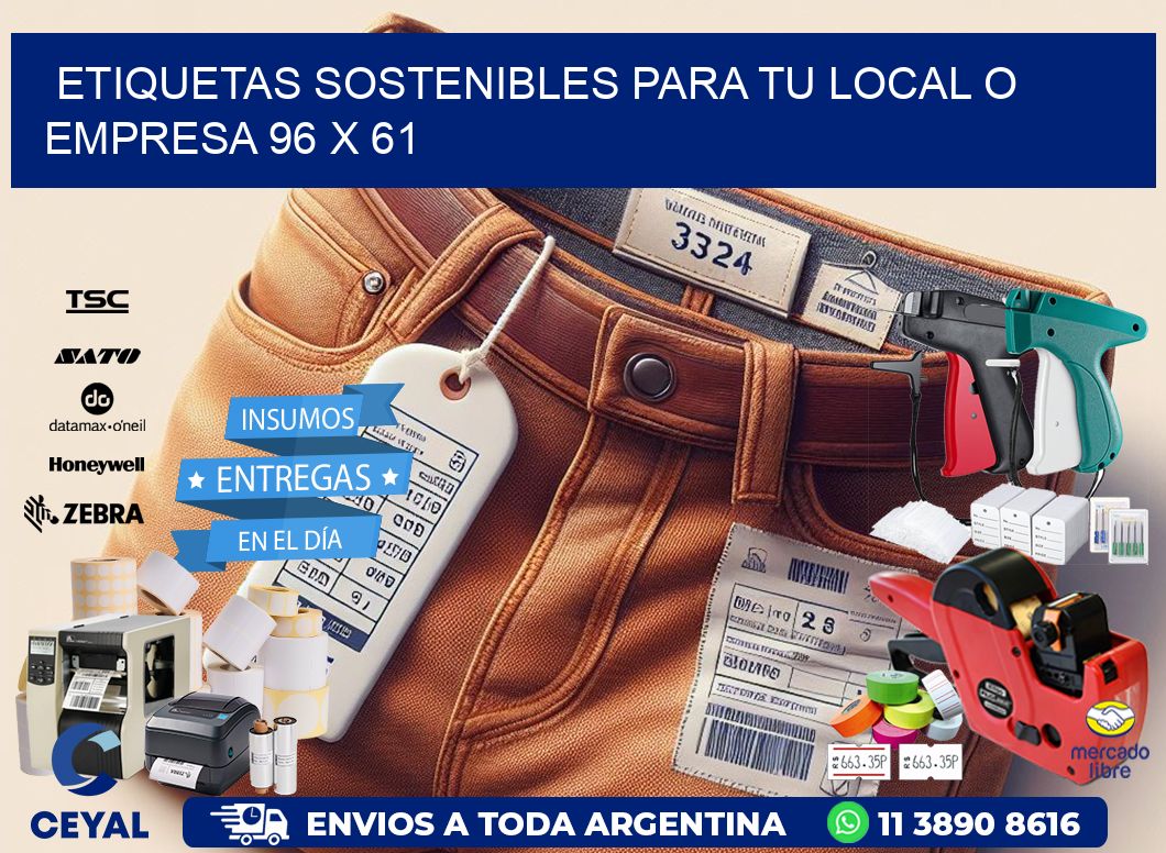 Etiquetas sostenibles para tu local o empresa 96 x 61