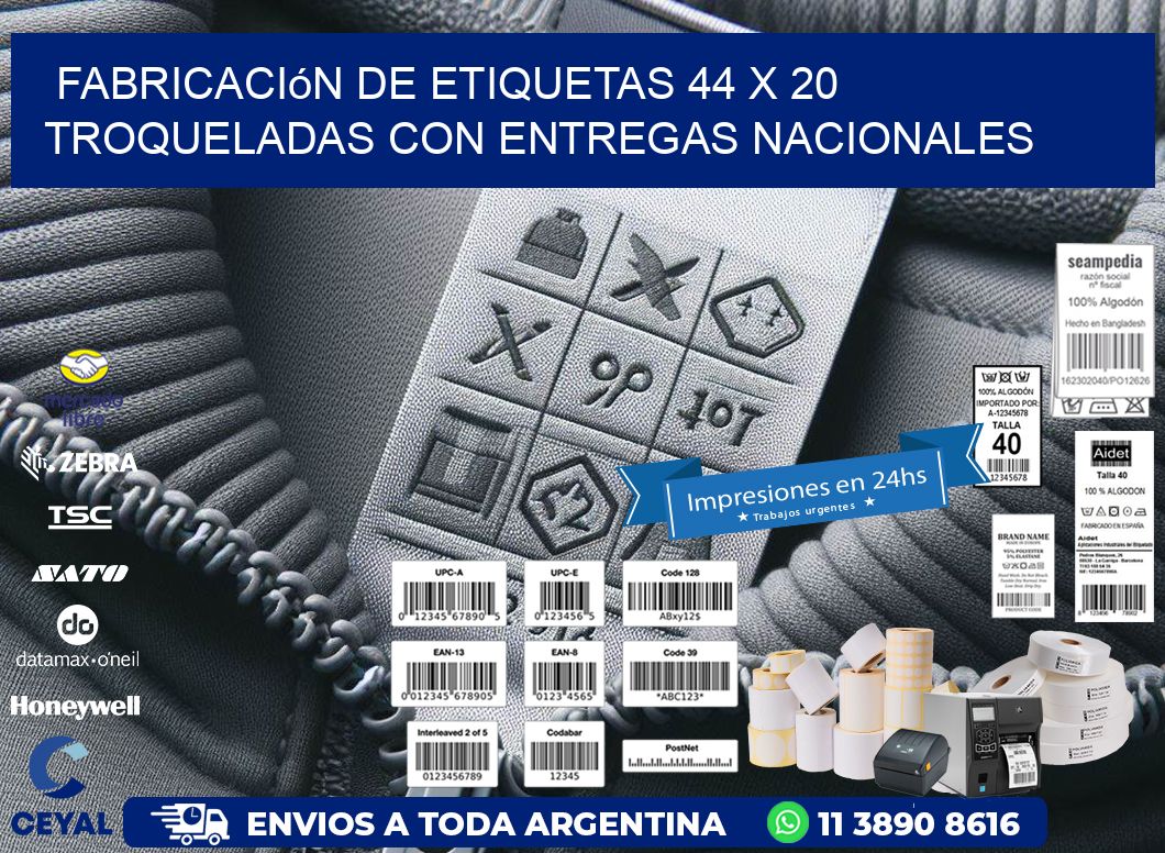 Fabricación de etiquetas 44 x 20 troqueladas con entregas nacionales