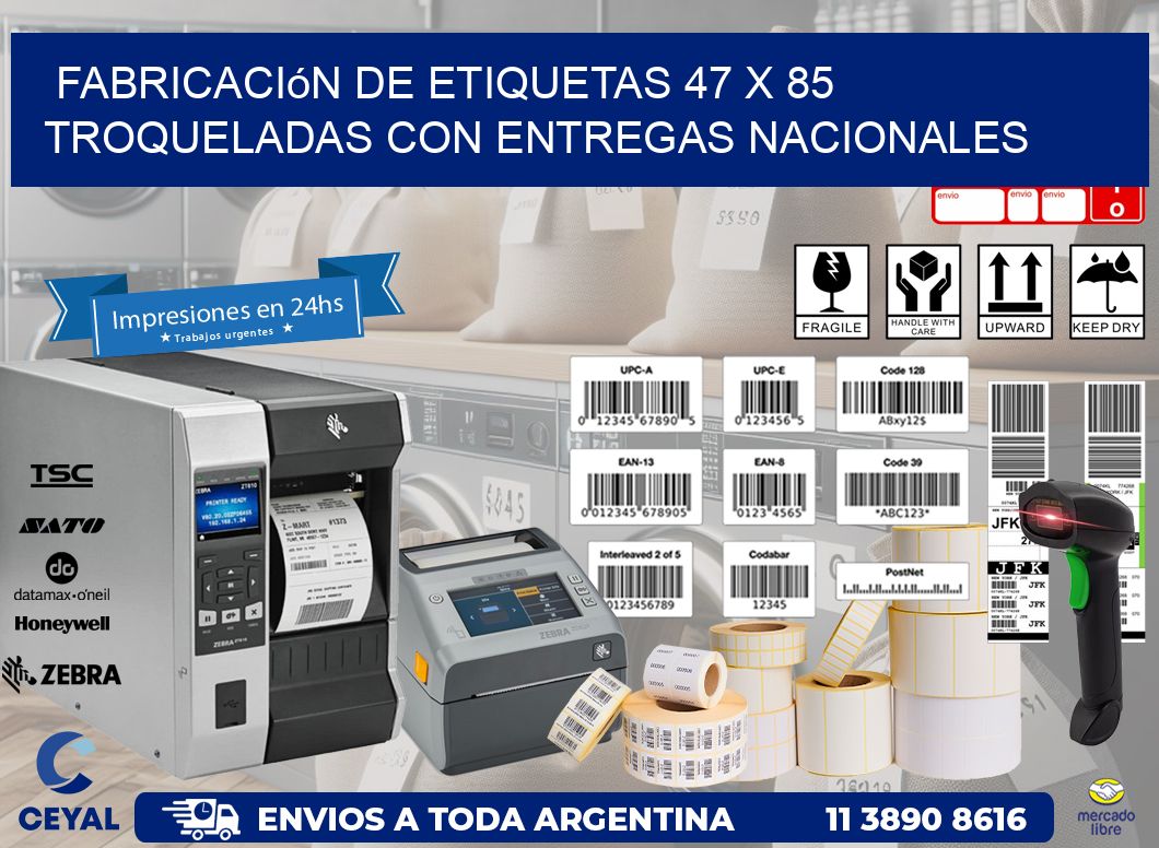 Fabricación de etiquetas 47 x 85 troqueladas con entregas nacionales