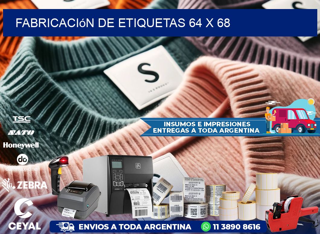 Fabricación de etiquetas 64 x 68