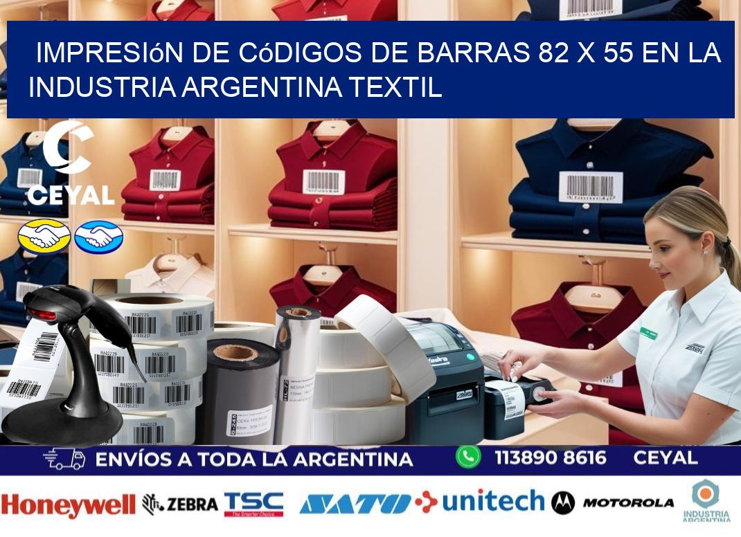 Impresión de Códigos de Barras 82 x 55 en la Industria argentina textil