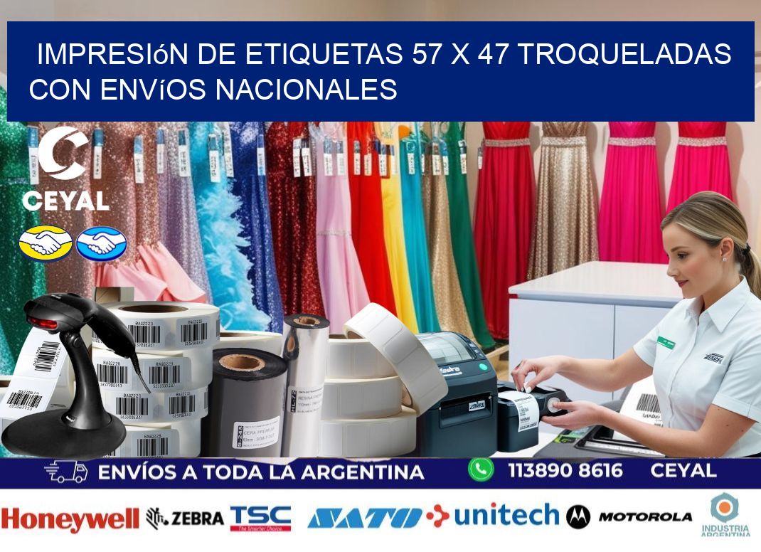 Impresión de etiquetas 57 x 47 troqueladas con envíos nacionales