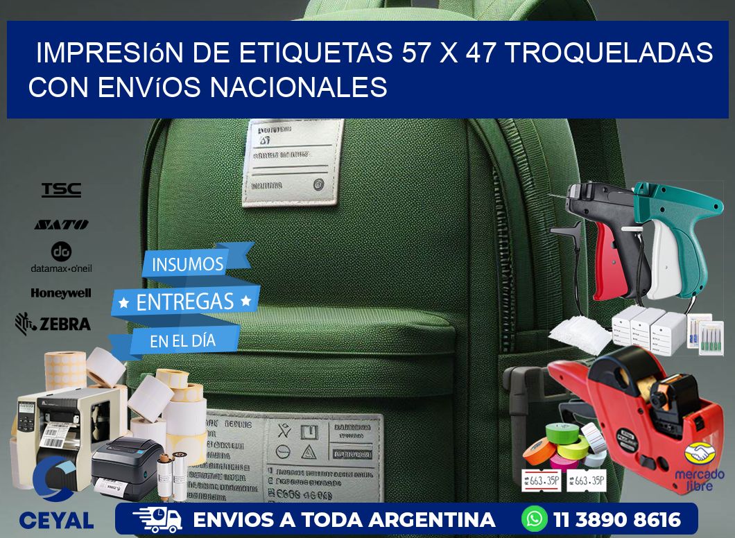 Impresión de etiquetas 57 x 47 troqueladas con envíos nacionales