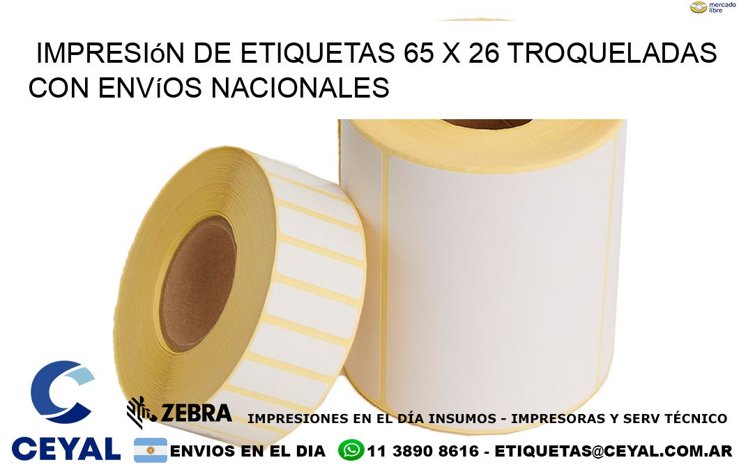 Impresión de etiquetas 65 x 26 troqueladas con envíos nacionales