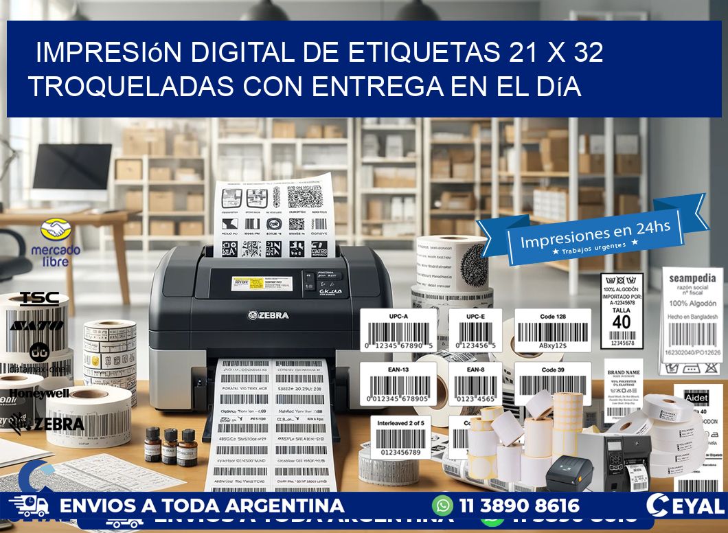 Impresión digital de etiquetas 21 x 32 troqueladas con entrega en el día