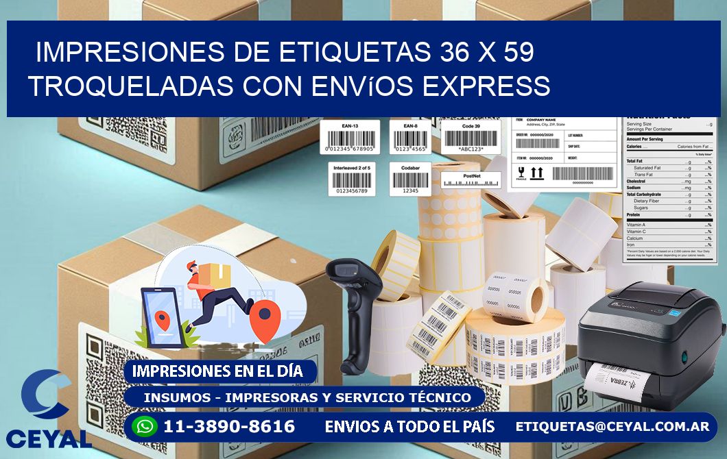 Impresiones de etiquetas 36 x 59 troqueladas con envíos express