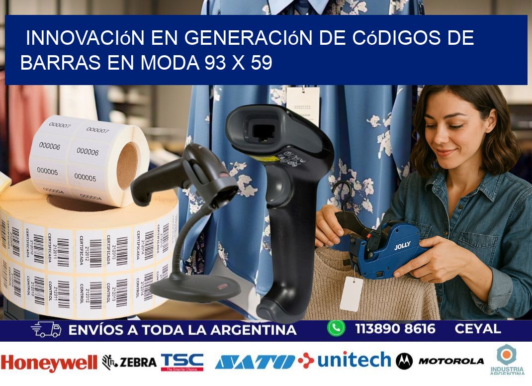 Innovación en Generación de Códigos de Barras en Moda 93 x 59