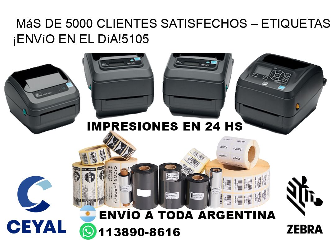 Más de 5000 Clientes Satisfechos – etiquetas ¡Envío en el Día!5105