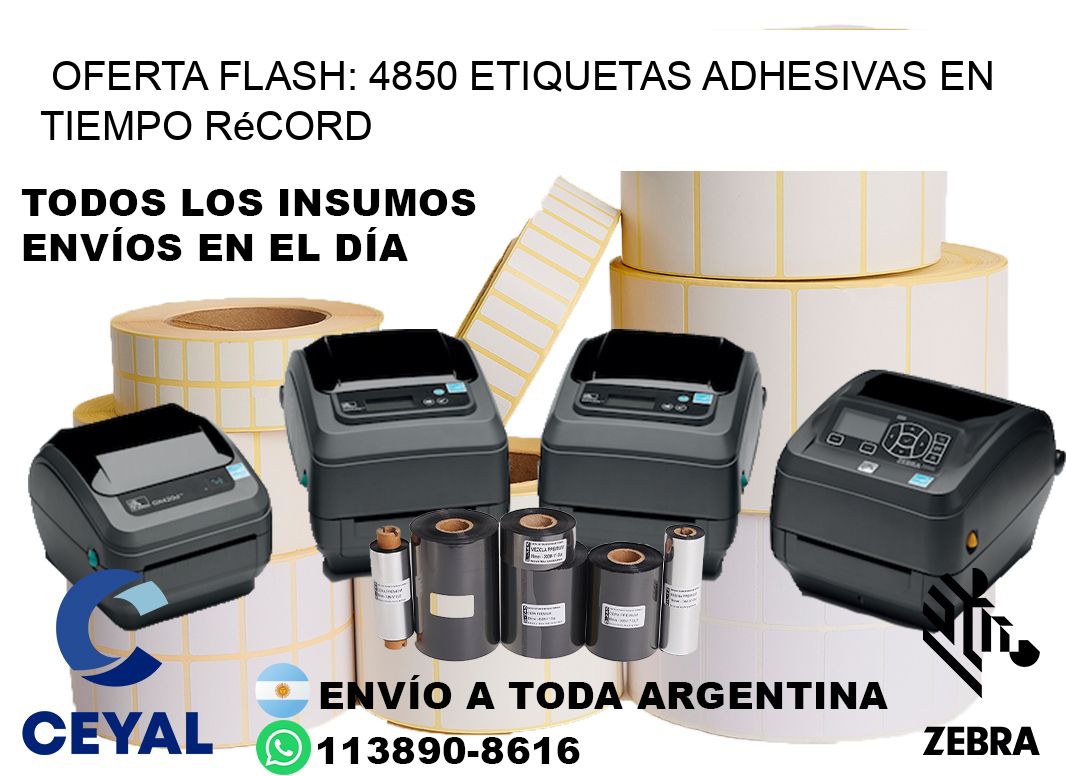 Oferta Flash: 4850 Etiquetas Adhesivas en Tiempo Récord