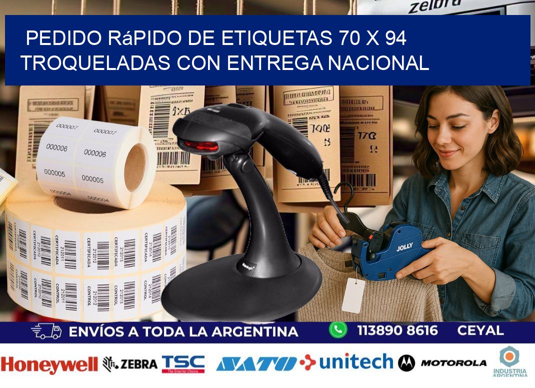 Pedido rápido de etiquetas 70 x 94 troqueladas con entrega nacional