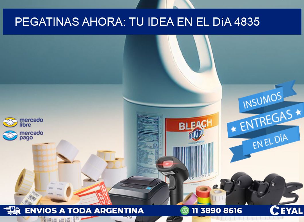 Pegatinas Ahora: Tu Idea en el Día 4835
